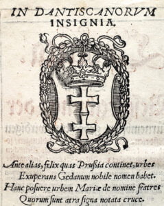 Epigramat heraldyczny In Dantiscanorum insignia, Jan Hasentödter, 1569 ( za: gdansk.gedanopedia.pl)